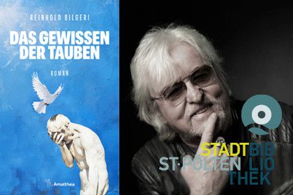 Das Gewissen der Tauben und Reinhold Bilgeri