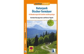 Wanderbuch Naturpark Ötscher-Tormäuer, © Kral Verlag