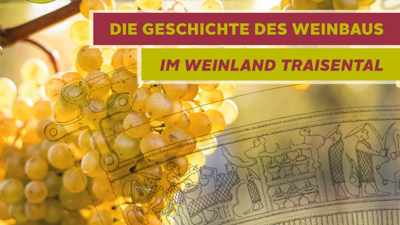 Geschichte Weinland Traisental, &copy; www.traisental.at